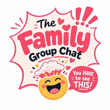 The Family Group Chat